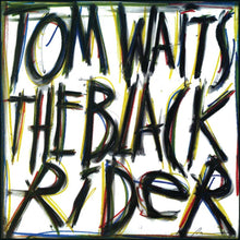Load image into Gallery viewer, Tom Waits - The Black Rider
