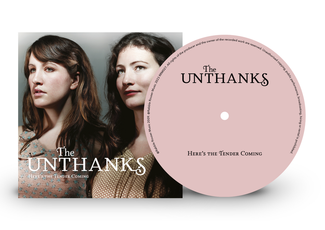 Unthanks, The - Here's The Tender Coming