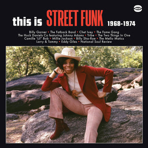 Various Artists - This Is Street Funk 1968 - 1974
