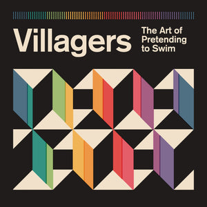 Villagers - The Art of Pretending To Swim