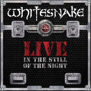 Whitesnake - Live In The Still Of The Night