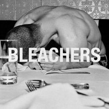 Load image into Gallery viewer, Bleachers - Everyone For Ten Minutes
