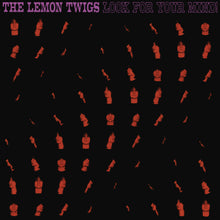 Load image into Gallery viewer, Lemon Twigs, The - Look For Your MInd!
