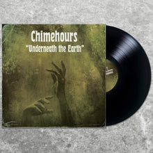 Load image into Gallery viewer, Chimehours - Underneath The Earth
