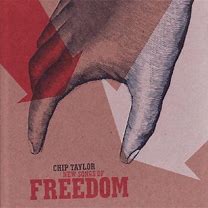 Chip Taylor - New Songs Of Freedom