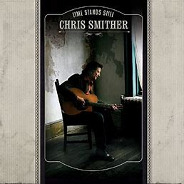 Chris Smithers - Time Stands Still