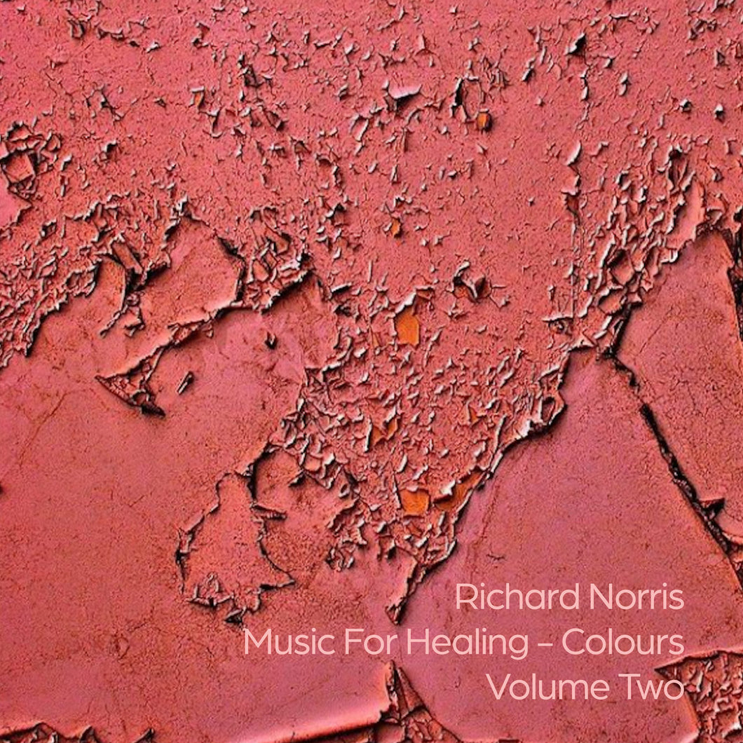 Richard Norris - Music For Healing - Colours Volume 2