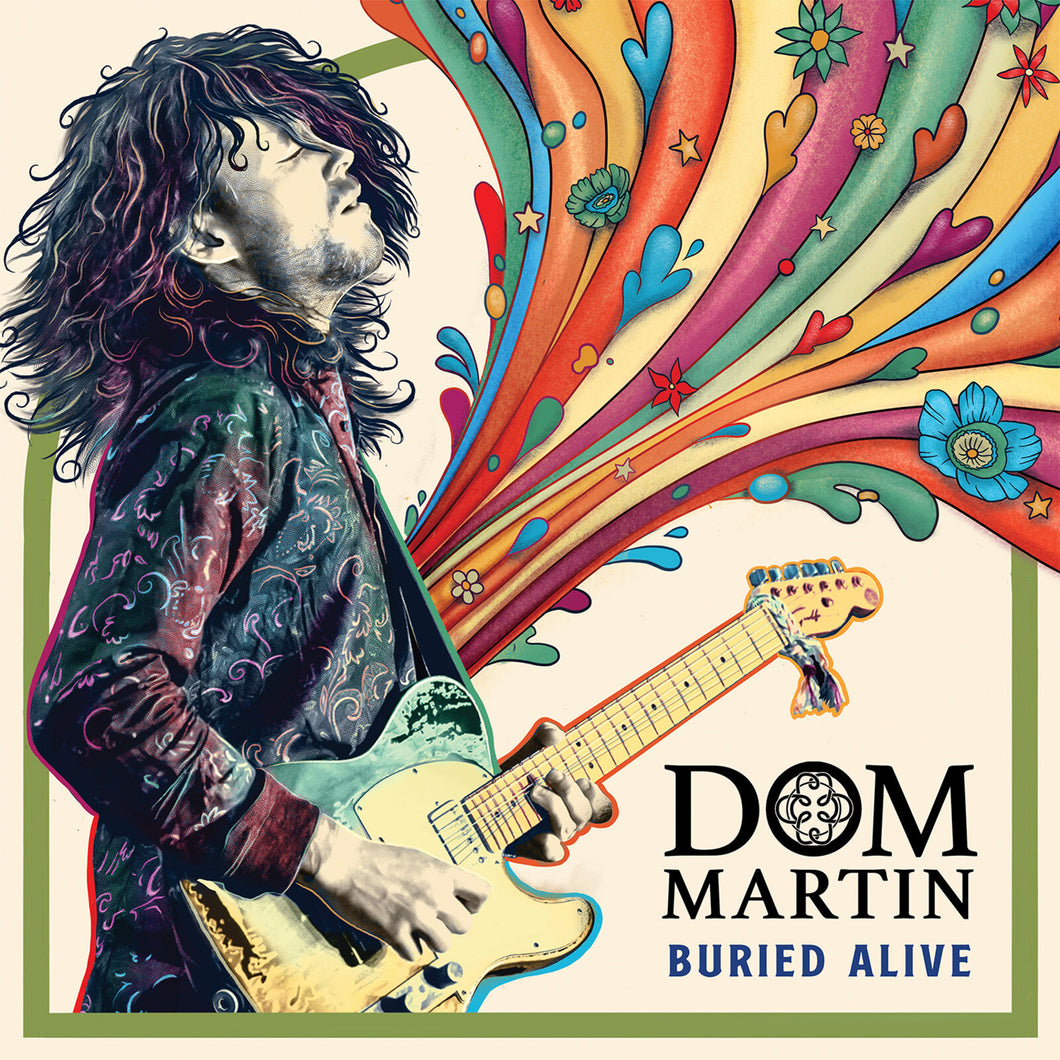 Dom Martin -Buried Alive