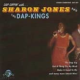 Sharon Jones And The Dap-Kings - Dap- Dippin' With ...