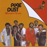 Wreckin' Crew  - Pixie Dust