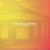 The Deslondes - Ways And Means
