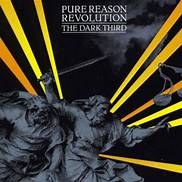 Pure Reason Revolution - The Dark Third