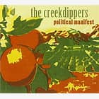 The Creekdippers - Political Manifest