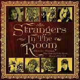 Various Artists - Strangers In The Room : A Journey Through The British Folk Rock Scene 1967-73
