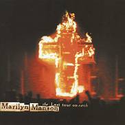 Marilyn Manson - The Last Tour On Earth