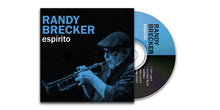 Load image into Gallery viewer, Randy Brecker - Espirito
