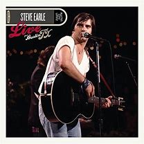 Steve Earle - Live From Austin TX