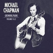 Michael Chapman - Growing Pains