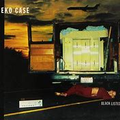 Neko Case - Black Listed