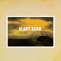 Giant Sand - Swerve