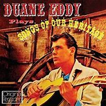 Duane Eddy - Plays Songs Of Our Heritage
