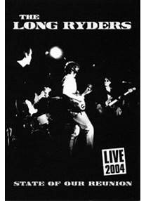 Long Ryders, The - State Of Our Reunion