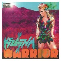 Kesha - Warrior