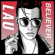 Lau - Believer