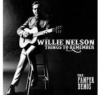 Willie Nelson - Things To Remember