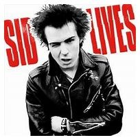 Sid Vicious - Sid Lives