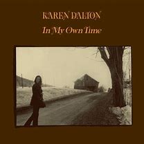 Karen Dalton - In My Own Time ( 50th Anniversary Edition )