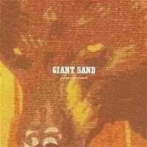 Giant Sand - Purge And Slouch