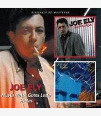 Joe Ely - Musta Notta Gotta Lotta/ Hi-Res