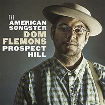 The American Songster Dom Flemons - Prospect Hill