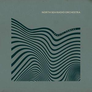 North Sea Radio Orchestra - Special Powers