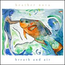 Heather Nova - Breath And Air