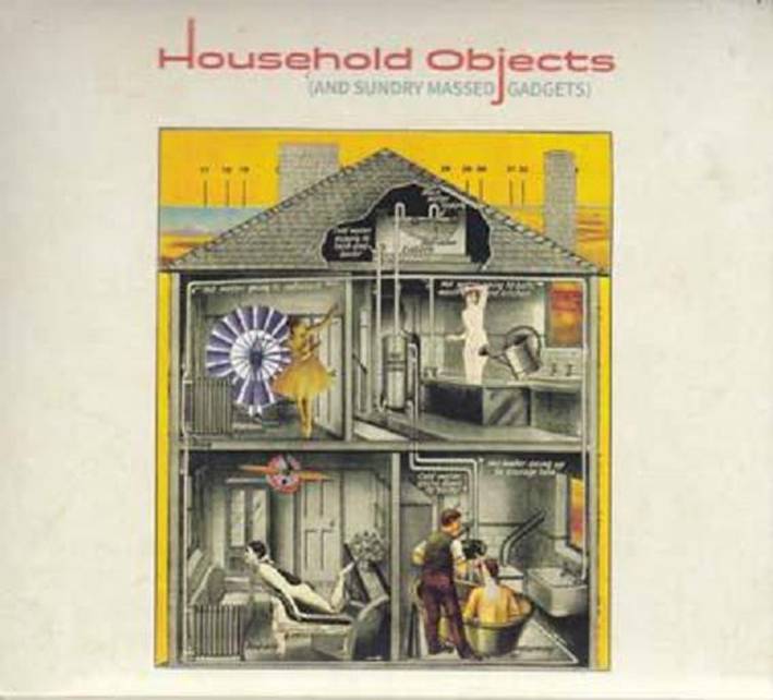 Various Artists - Household Objects And Sundry Massed Gadgets