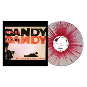 Jesus And Mary Chain, The - Pyschocandy