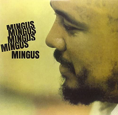 Charles Mingus – Mingus Mingus Mingus Mingus Mingus