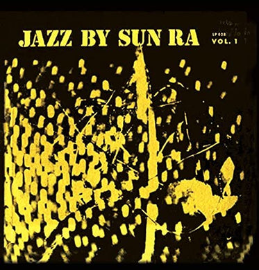 Sun Ra - Jazz By Sun Ra Vol. 1