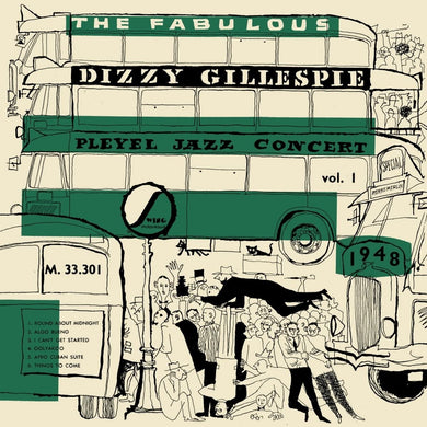 Dizzy Gillespie & Max Roach – The Fabulous Pleyel Jazz Concert 1948 Vol. 1
