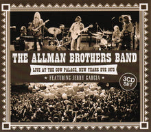 Load image into Gallery viewer, Allman Brothers - Live at Cow Palace NYE 1973
