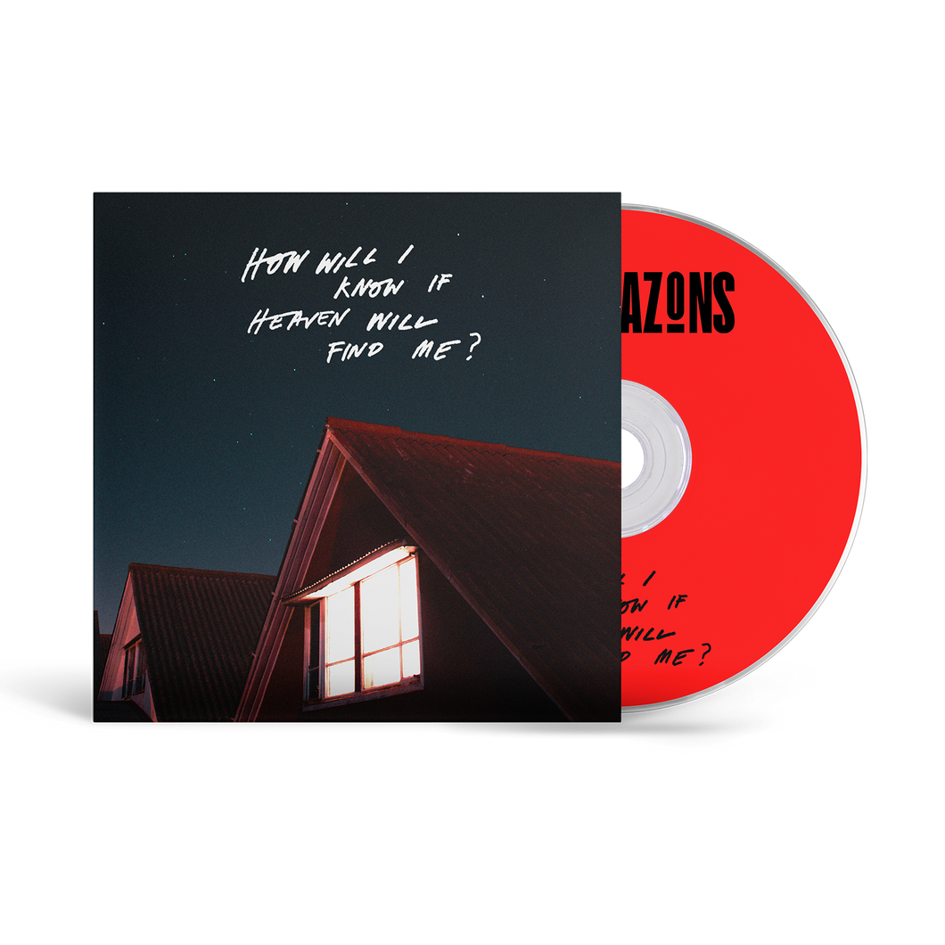 Amazons, The  – How Will I Know If Heaven Will Find Me