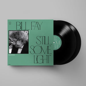 Bill Fay - Still Some Light : Part 2