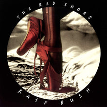 Load image into Gallery viewer, Kate Bush - The Red Shoes
