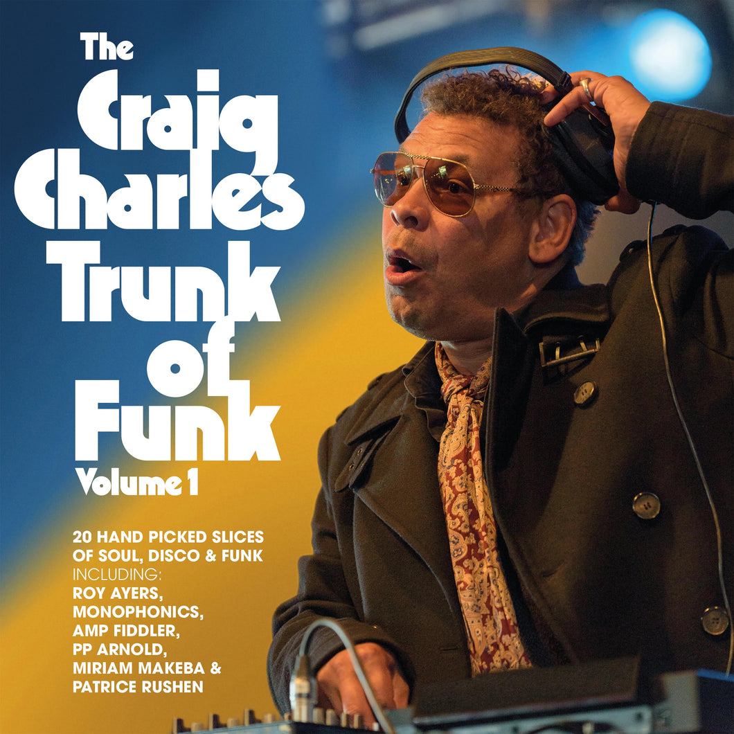 Craig Charles- The Craig Charles Trunk Of Funk Vol. 1