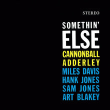 Load image into Gallery viewer, Cannonball Adderley - Somethin&#39; Else
