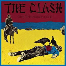 Load image into Gallery viewer, The Clash - Give &#39;Em Enough Rope
