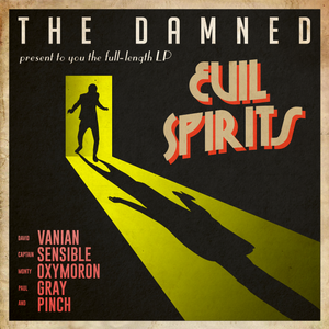 The Damned - Evil Spirits