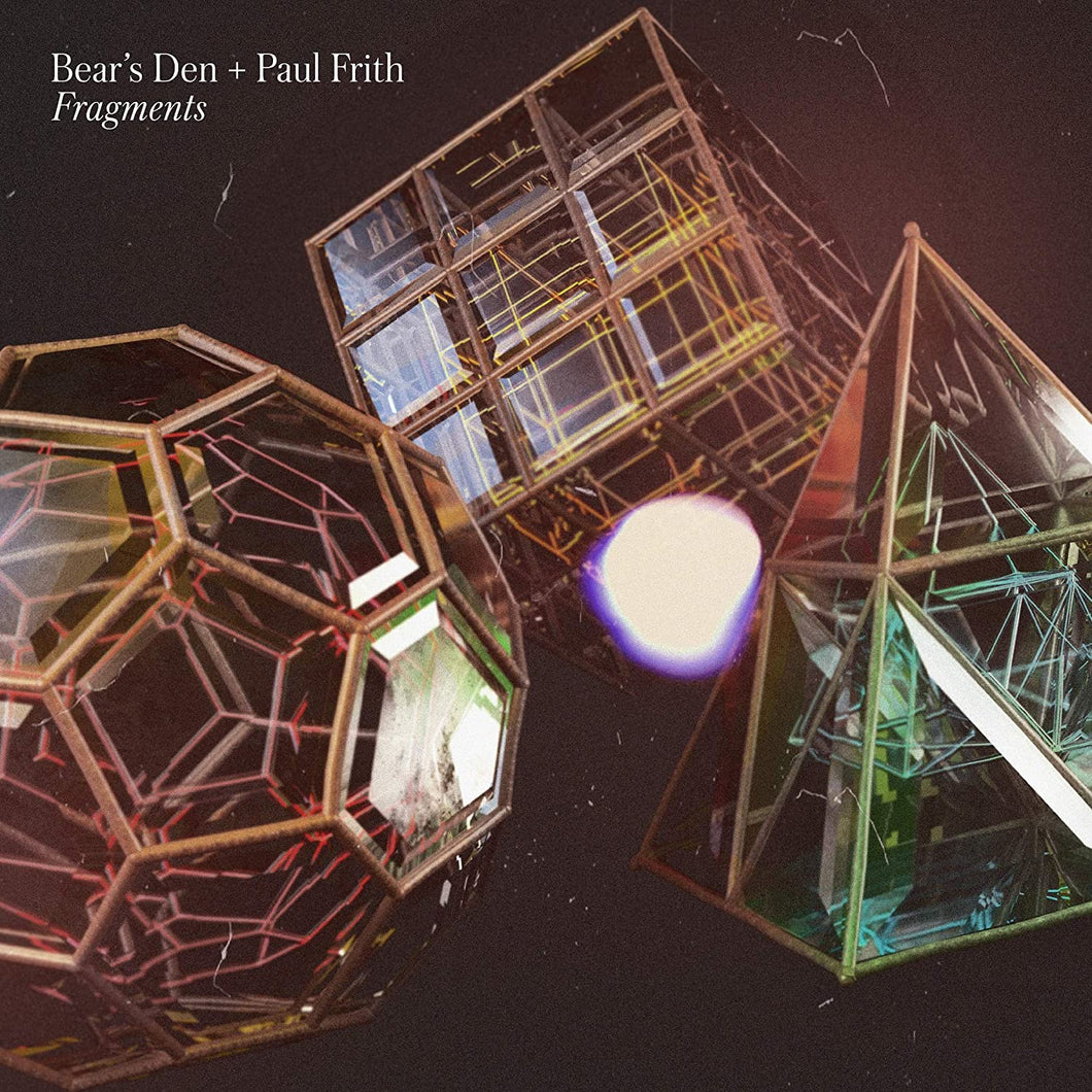 Bears Den + Paul Frith - Fragments